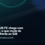 Arte editorial para Galaxy S26 FE chega com One UI 9: o que muda de verdade frente ao S26